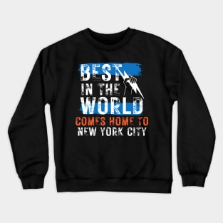 BEST IN THE WORLD COMES HOME TO NEW YORK CITY CM PUNK WWE Crewneck Sweatshirt